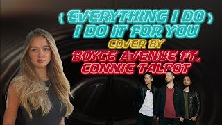 Download lagu (Everything I Do) I Do It For You - Bryan Adams (Lyrics) | Cover by Boyce Avenue ft. Connie Talbot mp3 Download lagu (Everything I Do) I Do It For You - Bryan Adams (Lyrics) | Cover by Boyce Avenue ft. Connie Talbot mp3