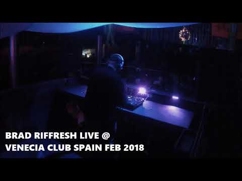 Brad Riffresh @ Venecia Club Spain - Feb 2018
