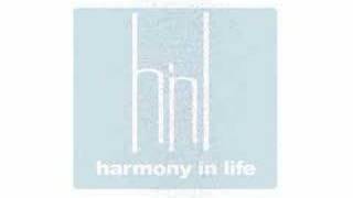 Last Harmony In Life of 2007