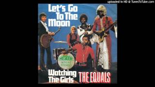 The Equals &quot;Watching The Girls&quot; (stereo) 1971