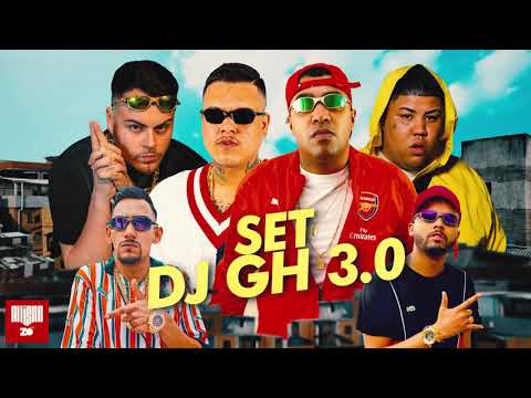 SET DJ GH 3.0 MC'S GP CASSIANO DODIDA THEODORO RUZIKA CEBEZINHO