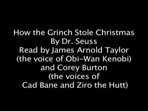 How the Grinch Stole Christmas read by Obi-Wan and Cad Bane