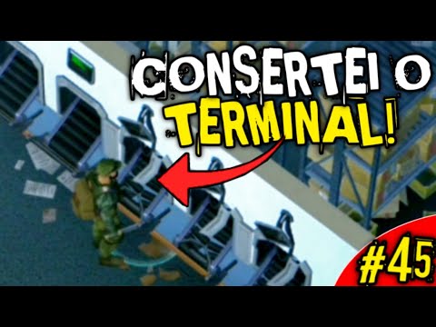 CONSERTEI O PRIMEIRO TERMINAL NA DELEGACIA! - LAST DAY ON EARTH