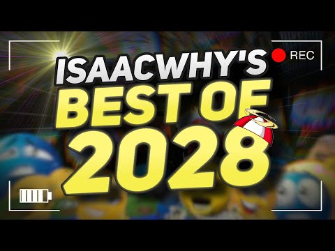 ISAACWHY'S BEST OF 2028