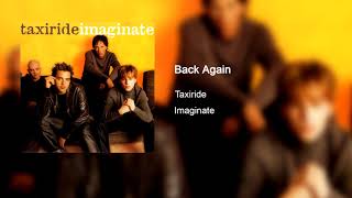 Taxiride - Back Again