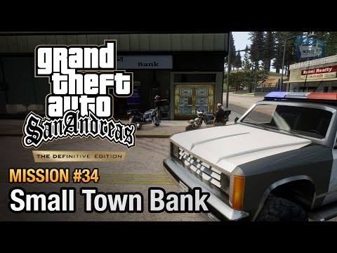 GTA San Andreas Definitive Edition - Mission #34 - Made in Heaven & Small Town Bank