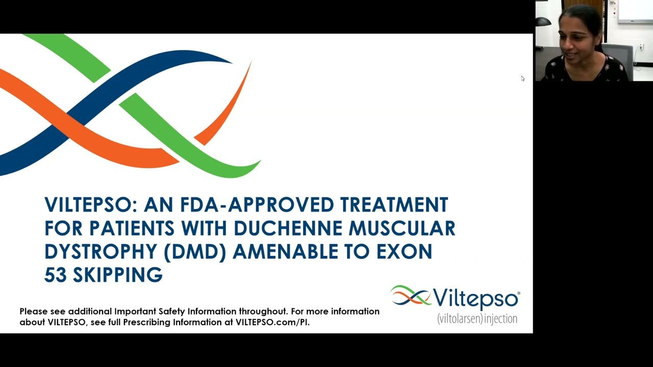 Webinar: Viltepso, An FDA-Approved Treatment for Patients Amenable to Exon 53 Skipping (March 2023)