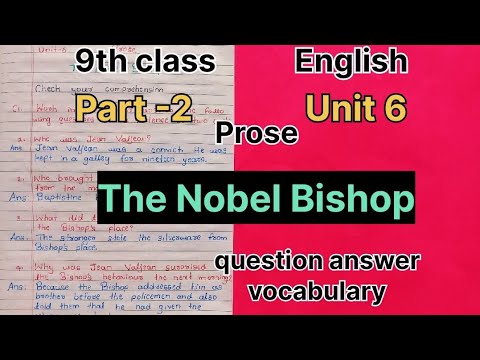 9th class. English. Part -2. Unit- 6. The Noble Bishop. Question answers, vocabulary & Grammar part.