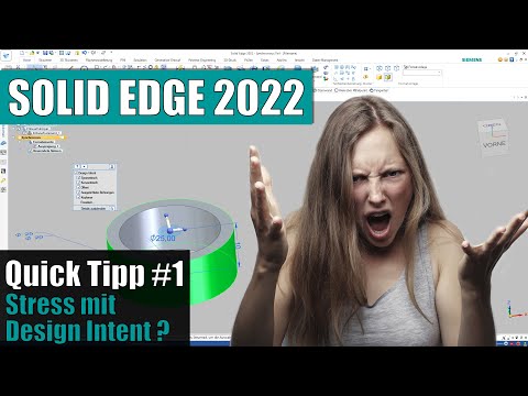 Solid Edge 2022 - Quick Tipp Episode 01: Design Intent