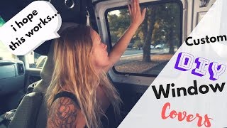 I HAVE NO IDEA WHAT I'M DOING...? | DIY Window Covers for #Vanlife