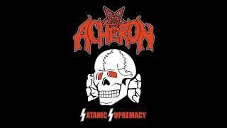 Acheron- Satanic Supremacy (2008 Demo)