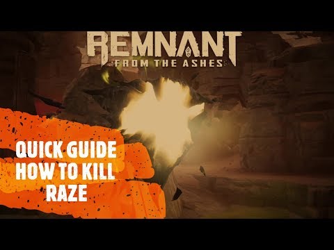 QUICK GUIDE | HOW TO KILL RAZE AND GET THE BECKON WEAPON MOD | REMNANT: FROM THE ASHES
