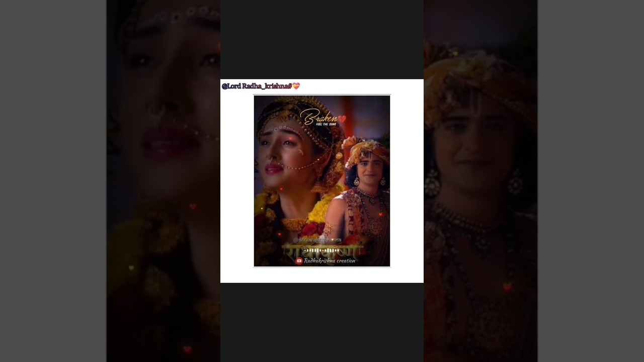 Brbad💔#sadsong 🥹#saiyre 💔#radhakrishan ♥️#shortsfeed #trindingshorts #lovelystatus #whatsapp_status_