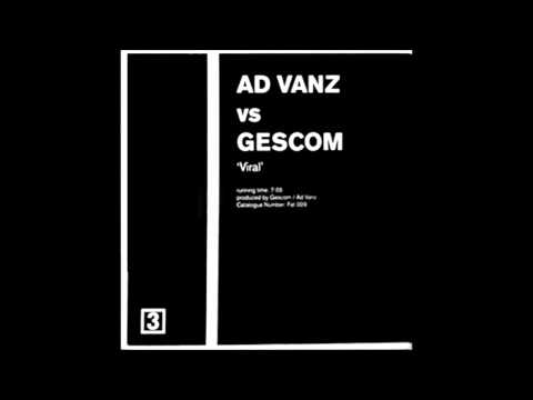 Ad Vanz vs. Gescom - Viral