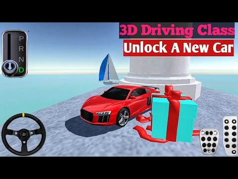3D Driving Class Unlock Car Subscriber Gift Android Gameplay