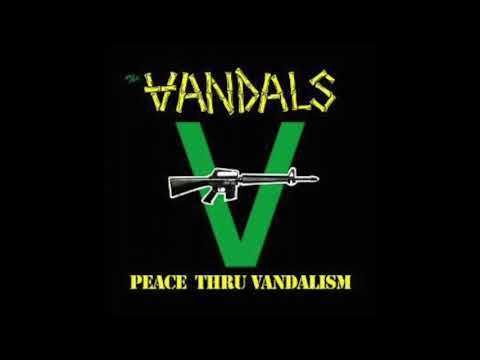 The Vandals - Peace Thru Vandalism