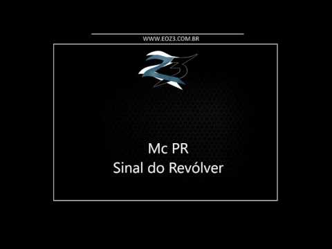 Mc PR - Sinal do Revólver [LANÇAMENTO 2016] [DJ YURI MARTINS]