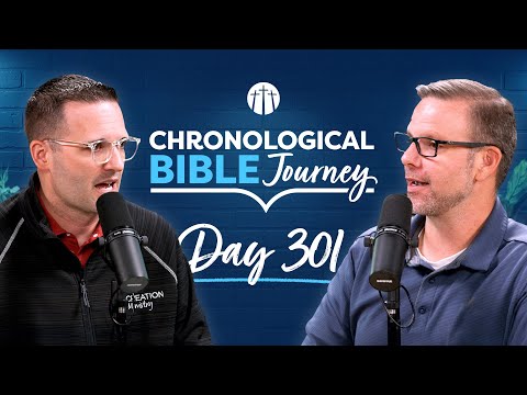 Jesus Teaches on the End Times | Day 301 | Chronological Bible Podcast
