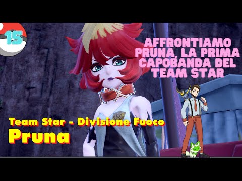 AFFRONTIAMO PRUNA, LA PRIMA CAPOBANDA DEL TEAM STAR!!!! POKÉMON SCARLATTO #16 BY MARK 1