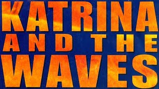 RED WINE AND WHISKY (LIVE) - KATRINA &amp; THE WAVES