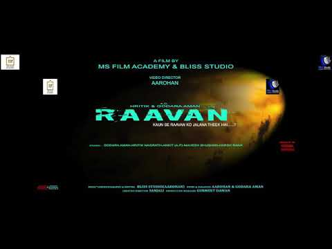 Short Movie:- Raavan.🌟🤝🇮🇳