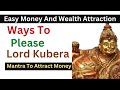 How To Please Lord Kubera How To Impress Kubera God Benefits Of Kuber Mantra Getrich