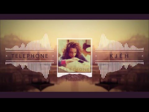 Kjéh ~ Telephone (Prod. by Scruphé)