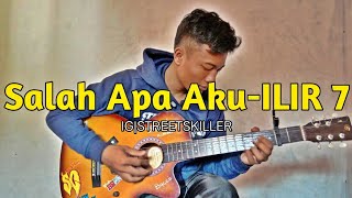 Download lagu Salah Apa Aku (Entah Apa yang Merasukimu) - ILIR 7 Cover by SK Channel mp3