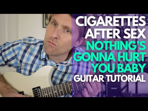 Nothing's Gonna Hurt You Baby by Cigarettes After Sex Guitar Tutorial - Guitar Lessons with Stuart!