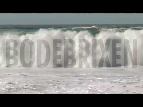 Bodebrixen - The Wave