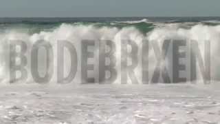 Bodebrixen - The Wave