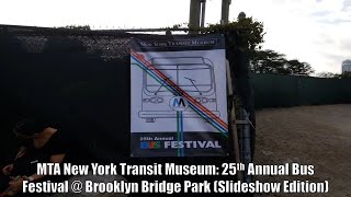 MTA New York Transit Museum: 25th Annual Bus Festival @ Brooklyn Bridge Park (Slideshow Edition)