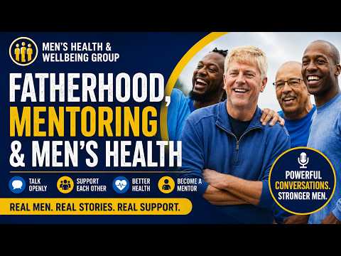 Fatherhood Mentoring & Men's Health