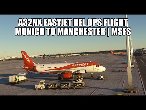 LIVE FlyByWire Easyjet A32NX Real Ops - Munich to Manchester | VATSIM & MSFS 2020