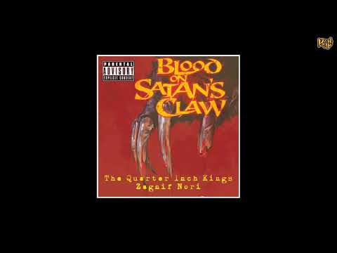 The Quarter Inch Kings x Zagnif Nori - Blood On Satan's Claw
