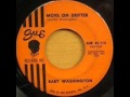 Baby Washington. Move On Drifter (Sue 114, 1964)