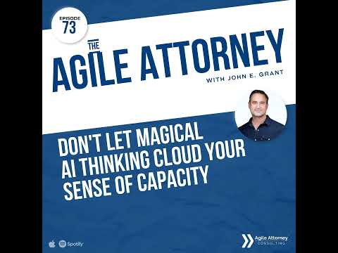 073. Don't Let Magical AI Thinking Cloud Your Sense of Capacity