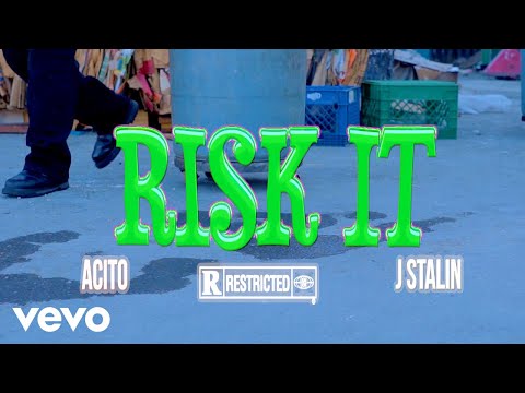 J. Stalin, Acito - Risk It (Official Video)