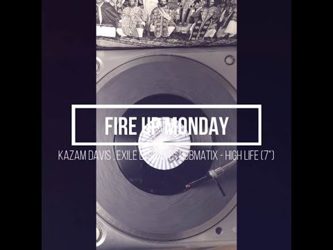 Kazam Davis, Exile Di Brave, Dubmatix - High Life (7")