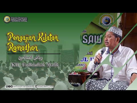 🔴 Ngaji Kilatan #01 riyadhus shalihin | KH. M. Fadhlullah Malik