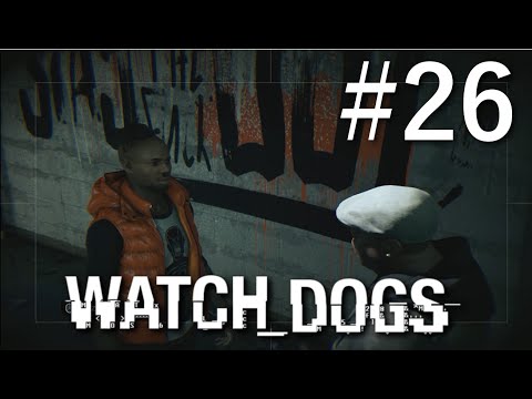 Watch Dogs #26 Schwachstelle Tyrone [GERMAN/HD+] Let's Play Watch Dogs
