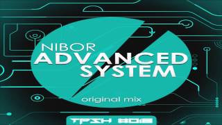 [TPS House Records #018] Nibor - Advanced System (Original Mix) {AVAILABLE}