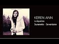 Keren Ann - Surannée - Seventeen