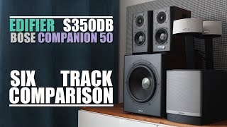Edifier S350DB vs Bose Companion 50 || 6-Track Comparison