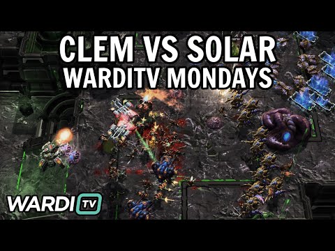 Clem vs Solar (TvZ) - FINALS WardiTV Mondays 63 [StarCraft 2]