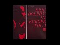 Hi-Fly - Eric Dolphy