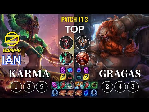 OZ Ian Karma vs Gragas Top - KR Patch 11.3