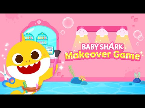 Baby Shark Makeover Game: Kids Video