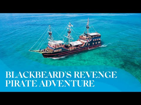 Nassau & Paradise Island | Blackbeard's Revenge Pirate Adventure