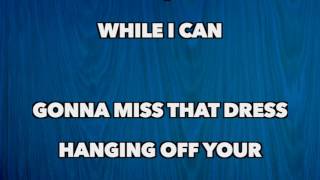 Rascal Flatts - Kiss You While I Can (Full Song Lyrics)